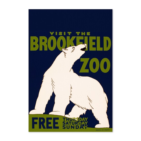 Visit the Brookfield Zoo Polar Bear Free Thursday WPA Poster