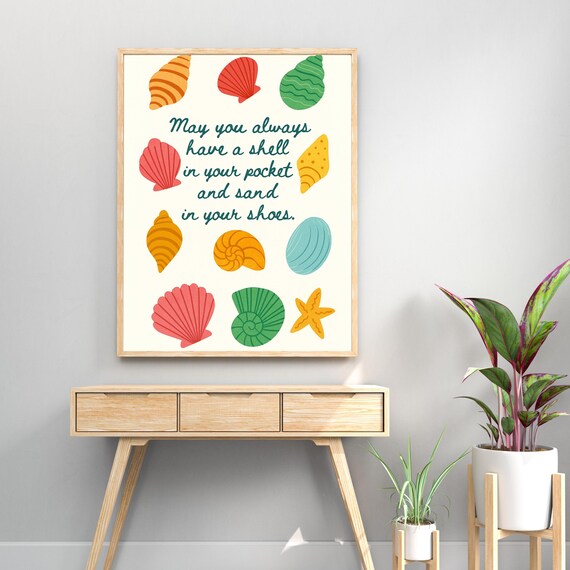 Shell In Your Pocket Sand In Your Shoes Coastal Shell Art Poster