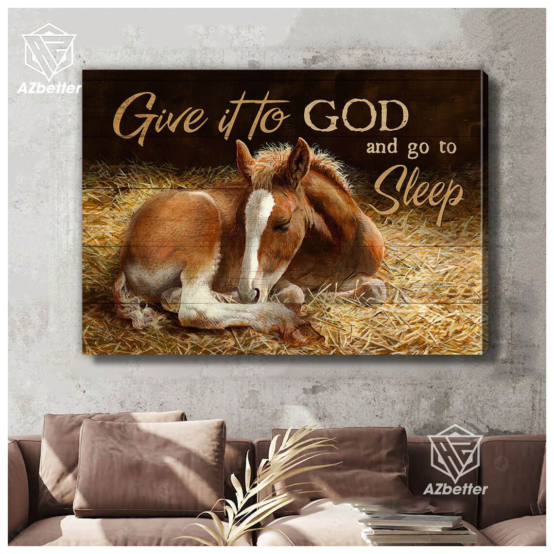 Give It To God And Go To Sleep Foal Hay Farmhouse Rustic Poster - Image 5