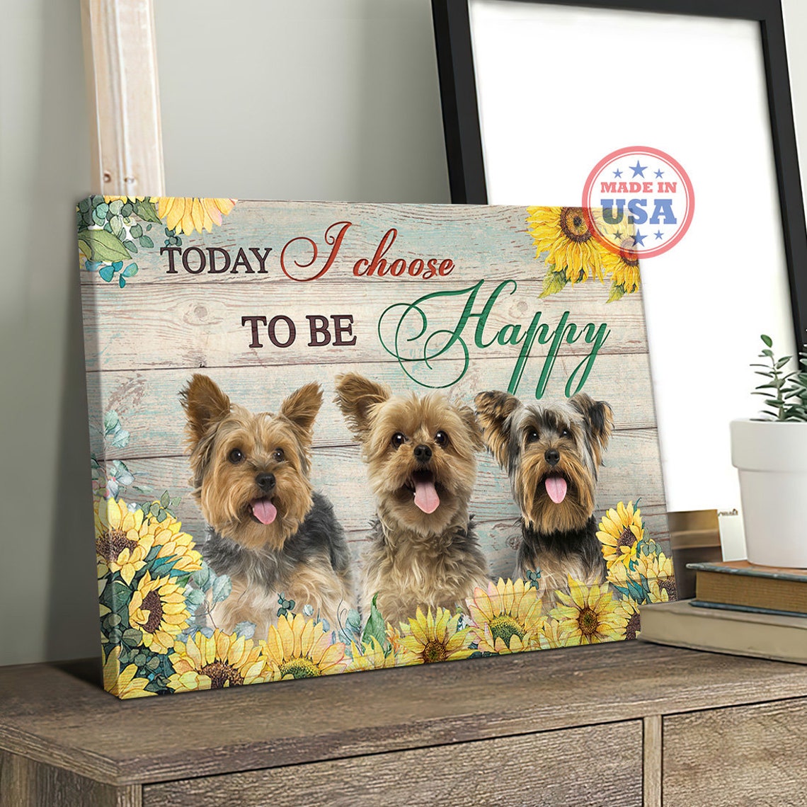 Three Yorkshire Terriers with Sunflowers I Choose Happy Quote Poster