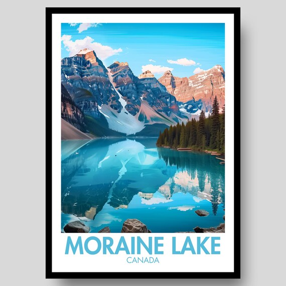 Moraine Lake Canada Turquoise Water Mountain Reflection Poster