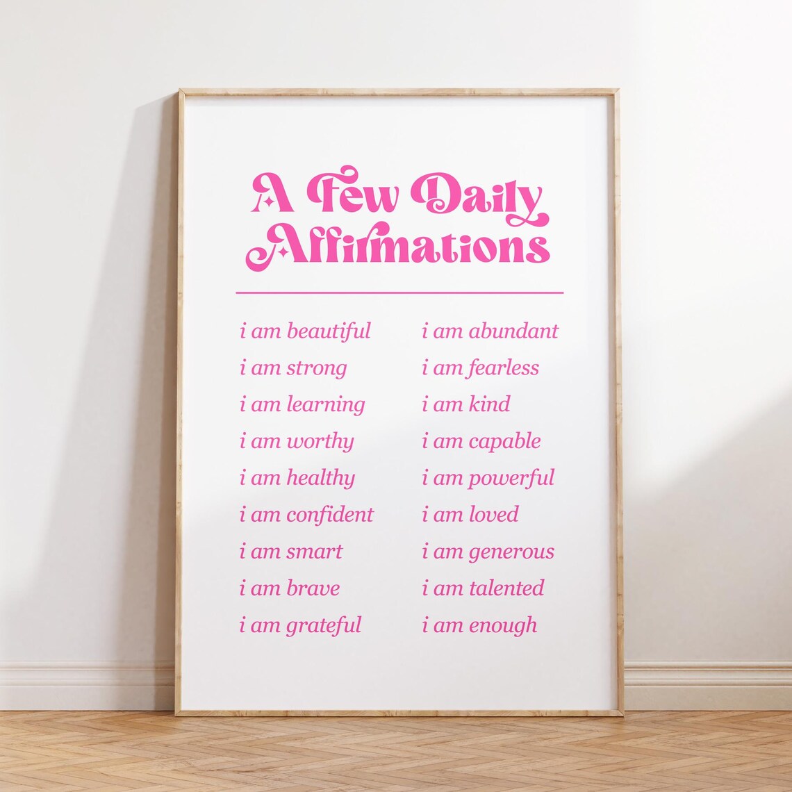 I Am Daily Affirmation, Motivational Poster For Girls