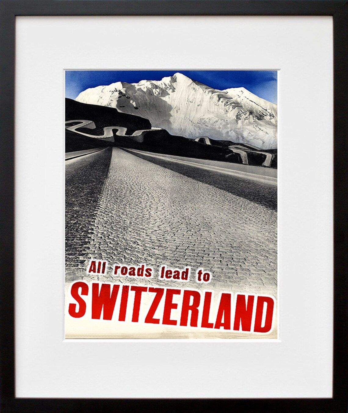 All Roads Lead to Switzerland Alpine Mountain Road Travel Poster - Image 2