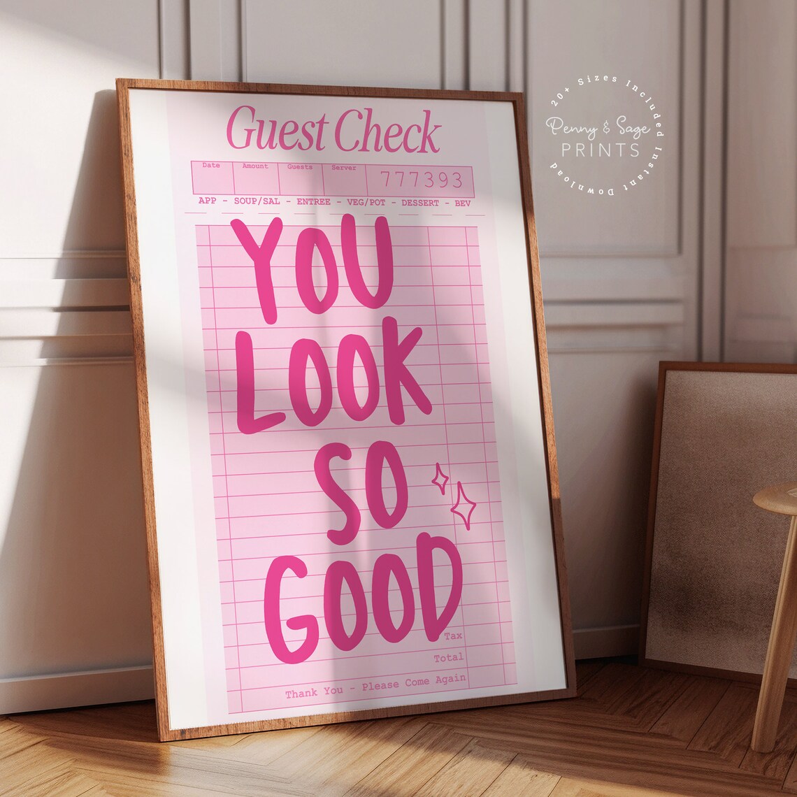 You Look So Good Pink Guest Check Trendy Confidence Quote Poster