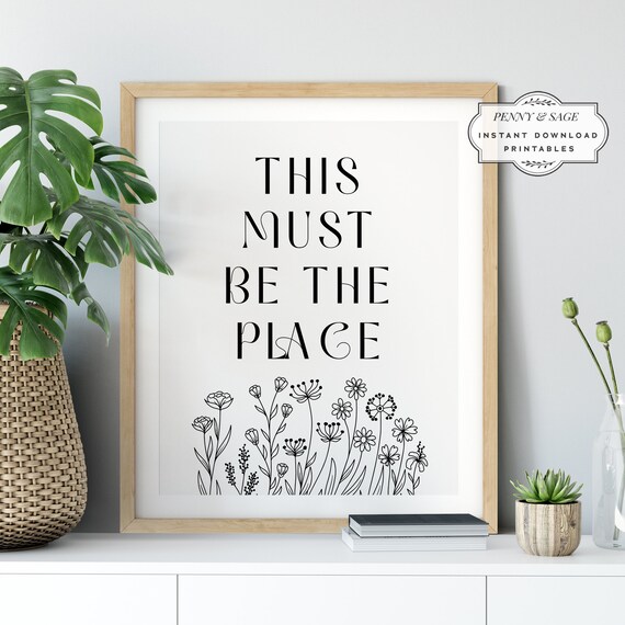 This Must Be The Place Floral Line Art Typography Entryway Poster