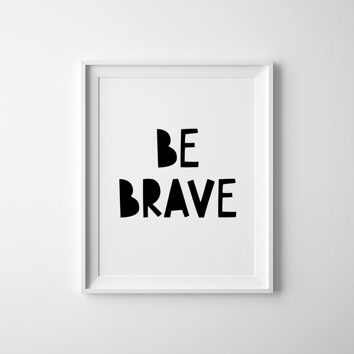 Be Brave Bold Playful Letters Kids Room Nursery Courage Wall Poster