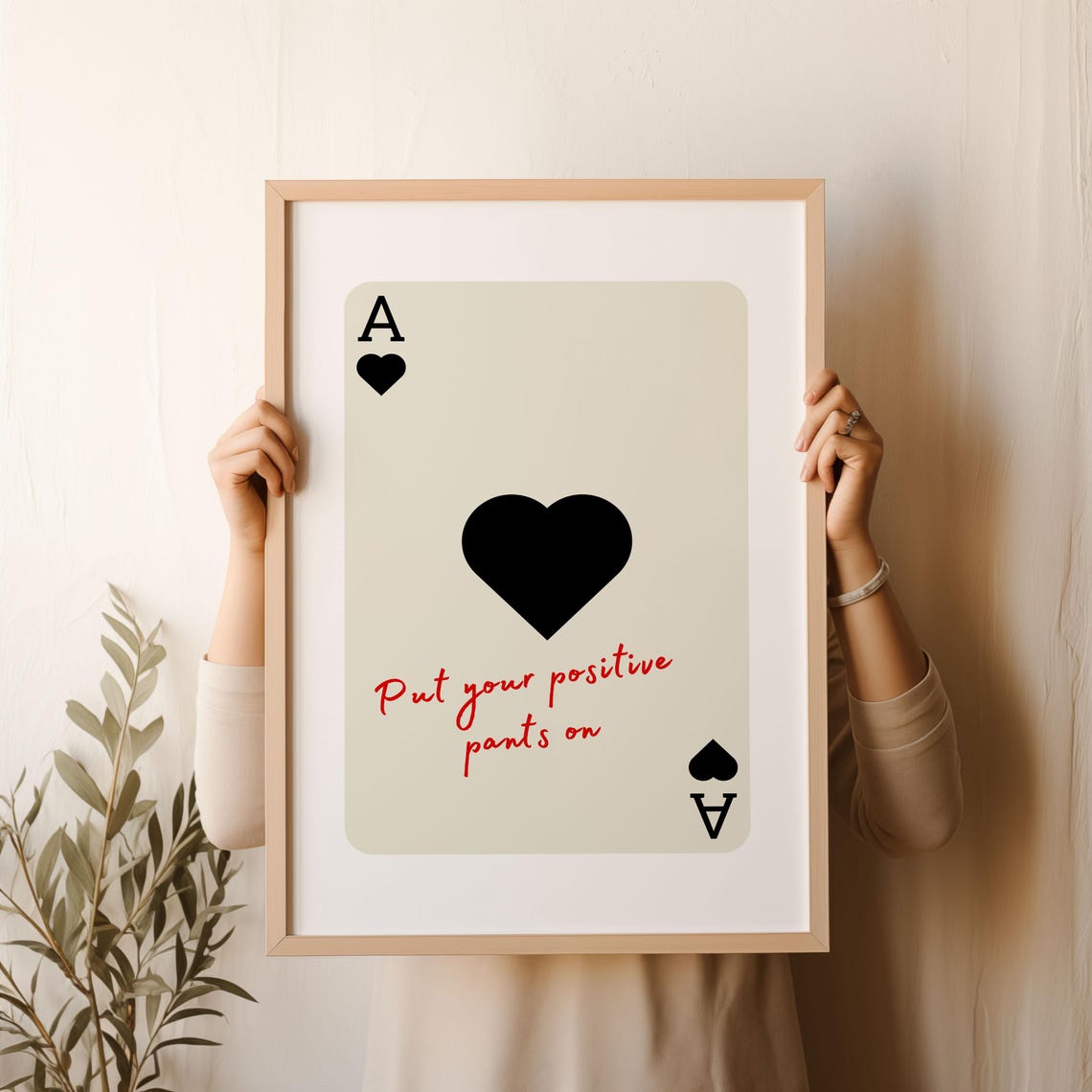 Put Your Positive Pants On Print Trendy Ace Of Hearts Print Positive Quote Preppy Wall Art Aesthetic Playing Card Aesthetic Living Room