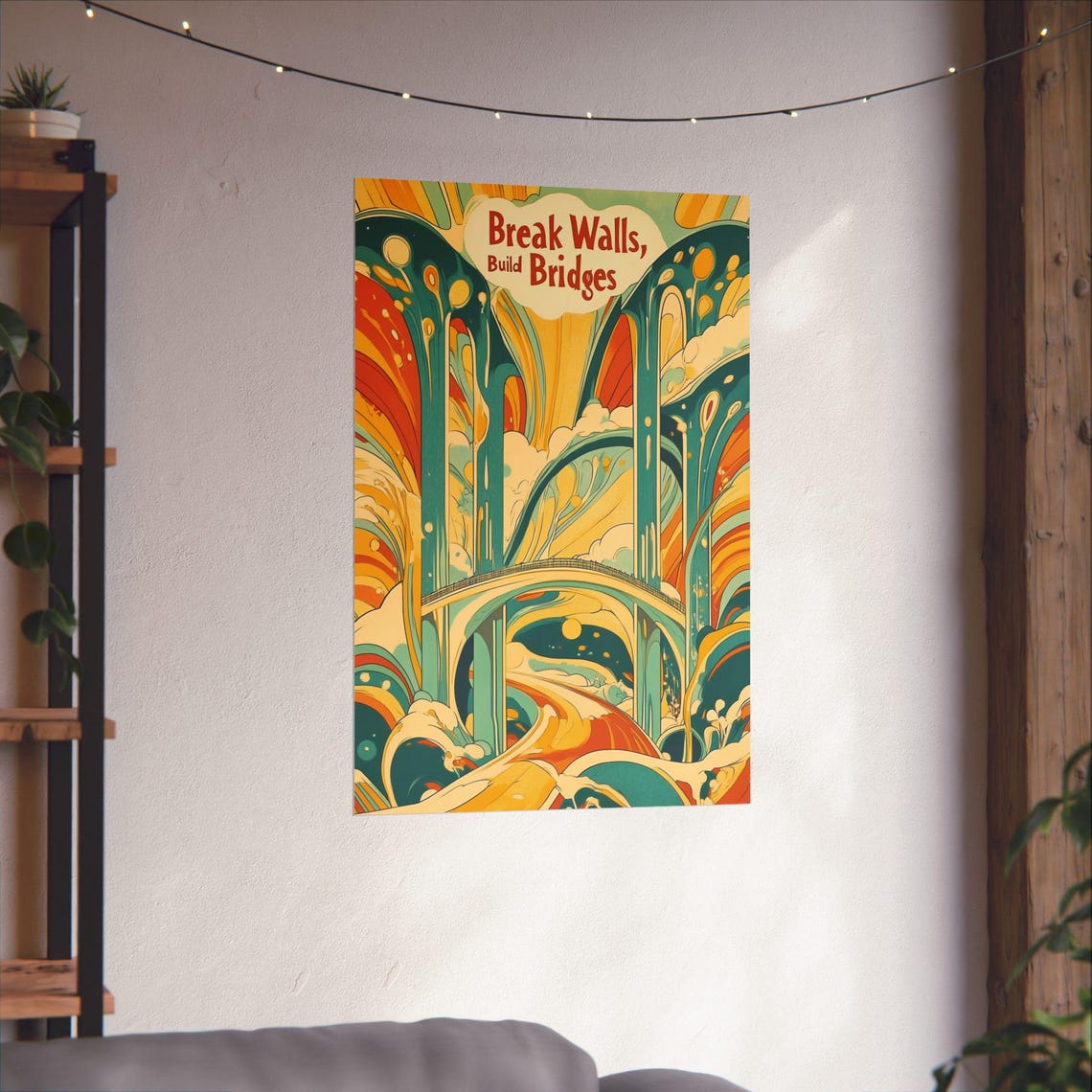 Break Walls Build Bridges Colorful Abstract Arch Artwork Poster - Image 3