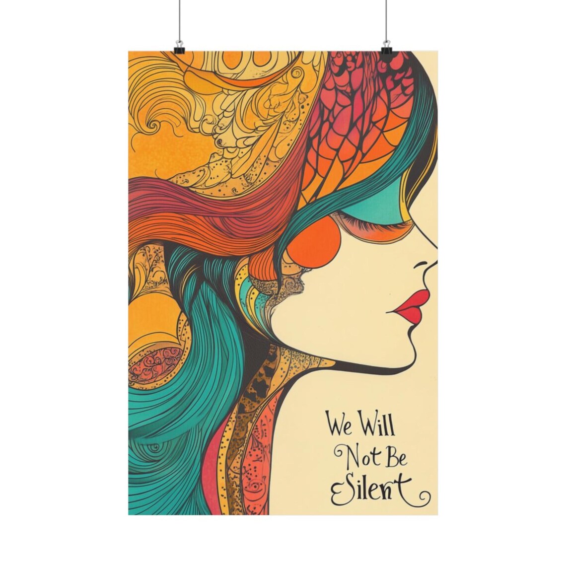 We Will Not Be Silent Protest Art Print, Bold Poster
