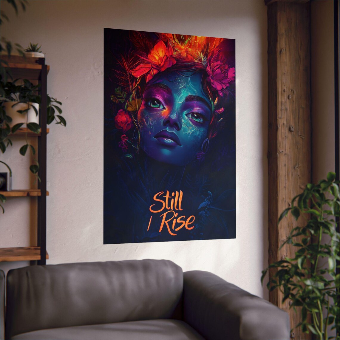 Still I Rise Neon Woman Floral Dark Moody Empowerment Portrait Poster - Image 3