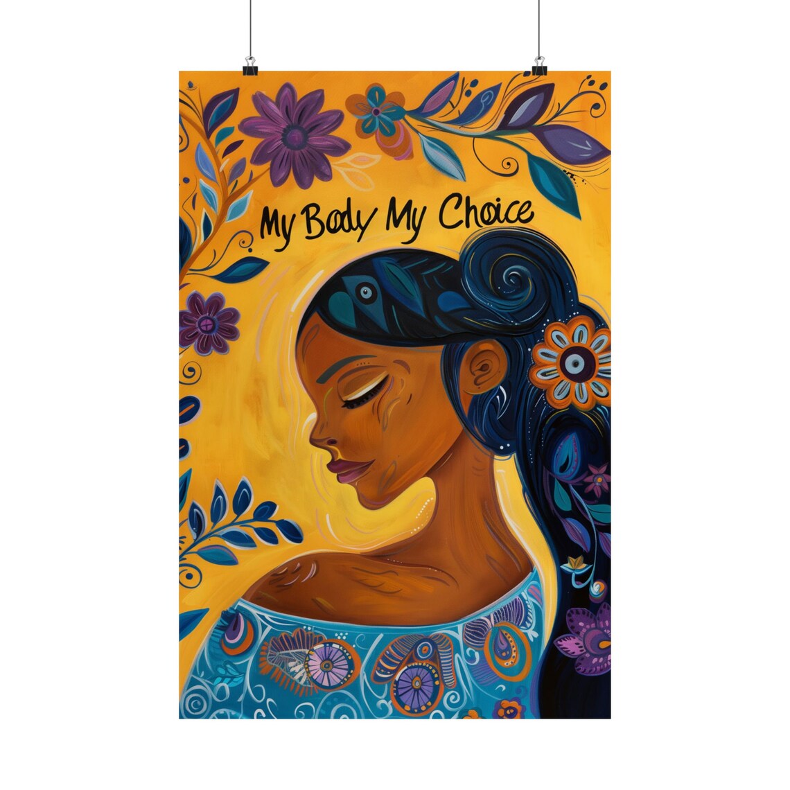 My Body My Choice Feminist Floral Folk Art Woman Portrait Poster