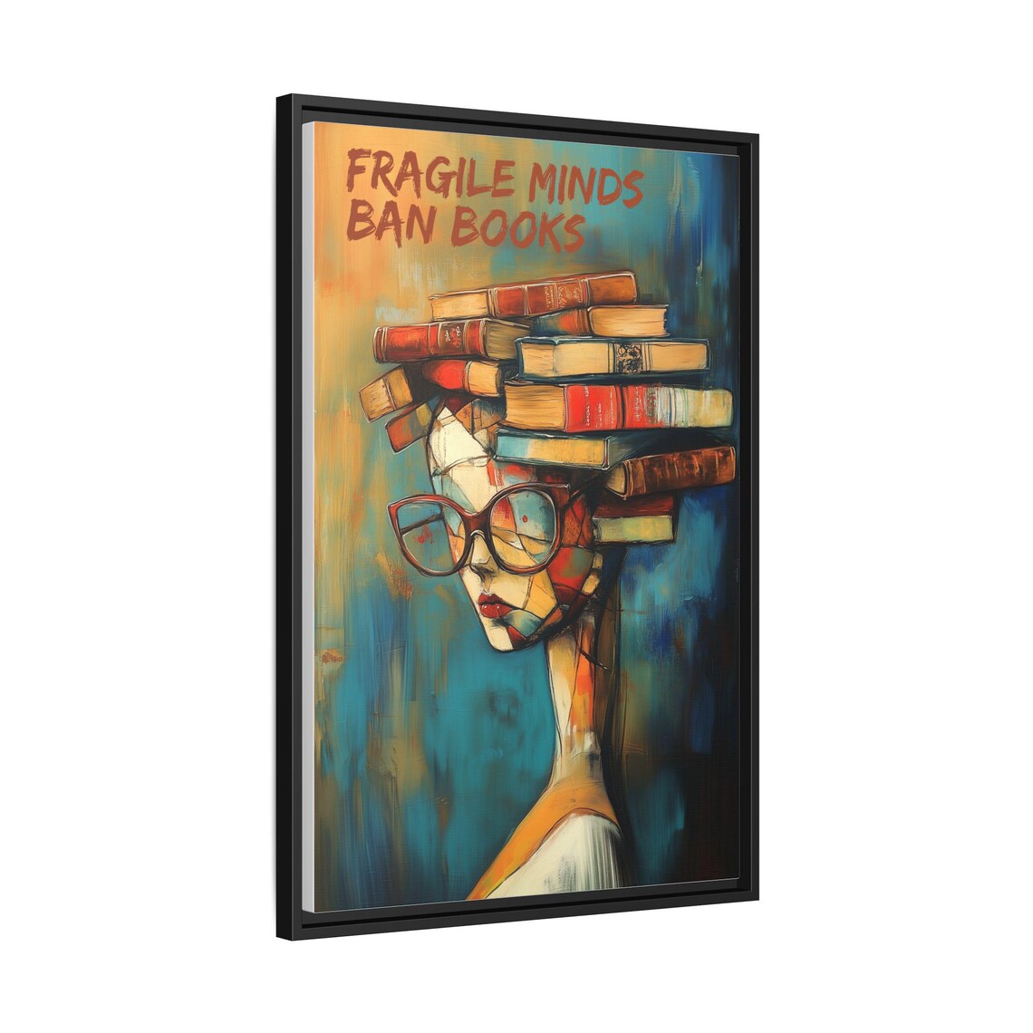 Fragile Minds Ban Books Quote Woman Carrying Books Library Art Poster - Image 3