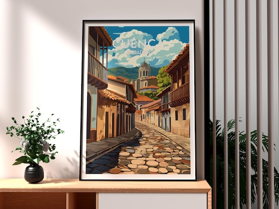 Cuenca Ecuador Cobblestone Street Colonial Architecture Travel Poster