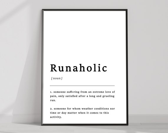 Definition Of Runaholic Quote Poster Print Running Poster Jogging Print Gift For Runner Funny Poster Typography A1a2a3a4