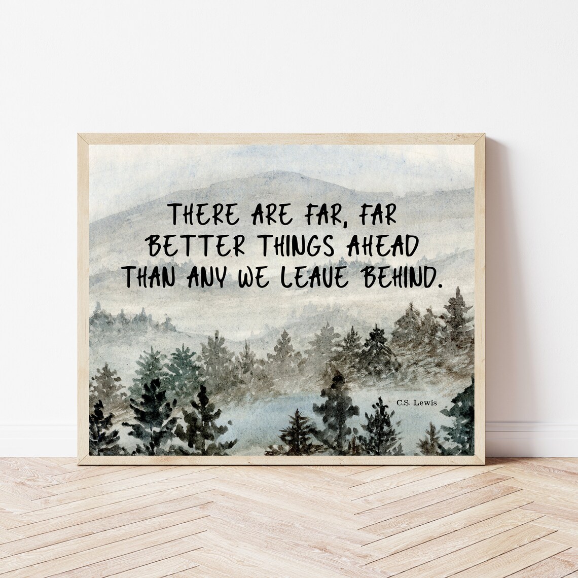 Far Far Better Things Ahead CS Lewis Quote Watercolor Forest Poster
