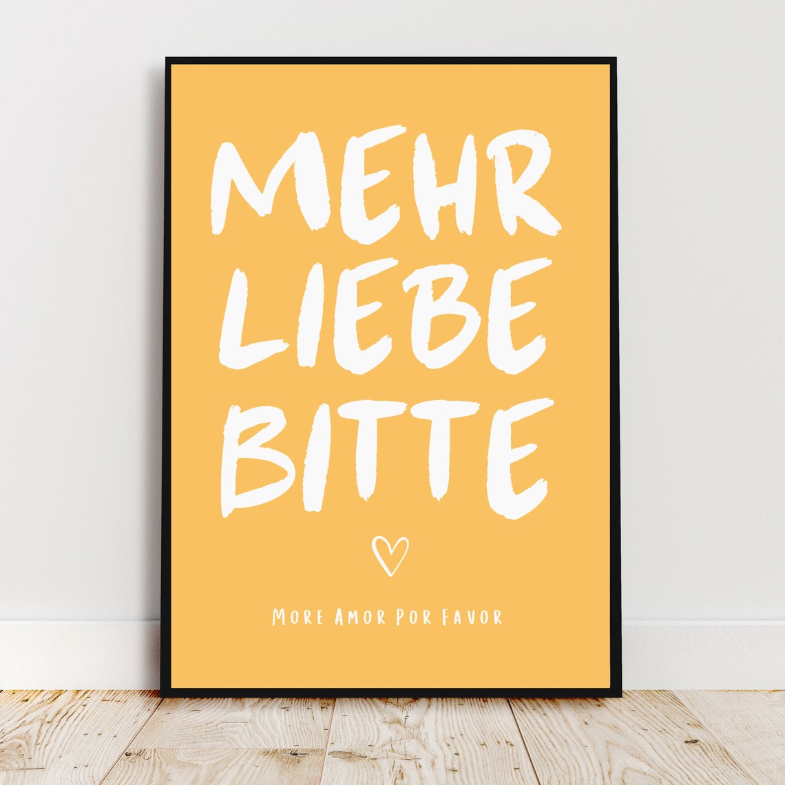 Mehr Liebe Bitte Mustard Yellow German Love Quote Typography Poster