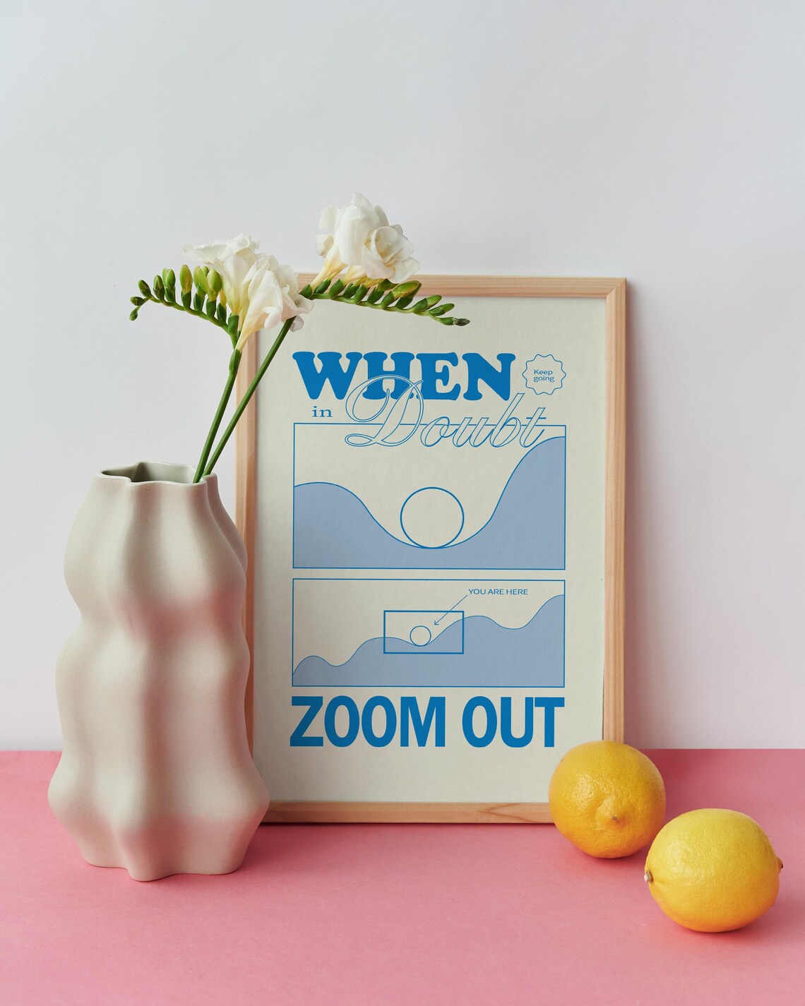 When In Doubt Zoom Out Retro Quote Poster - Image 2