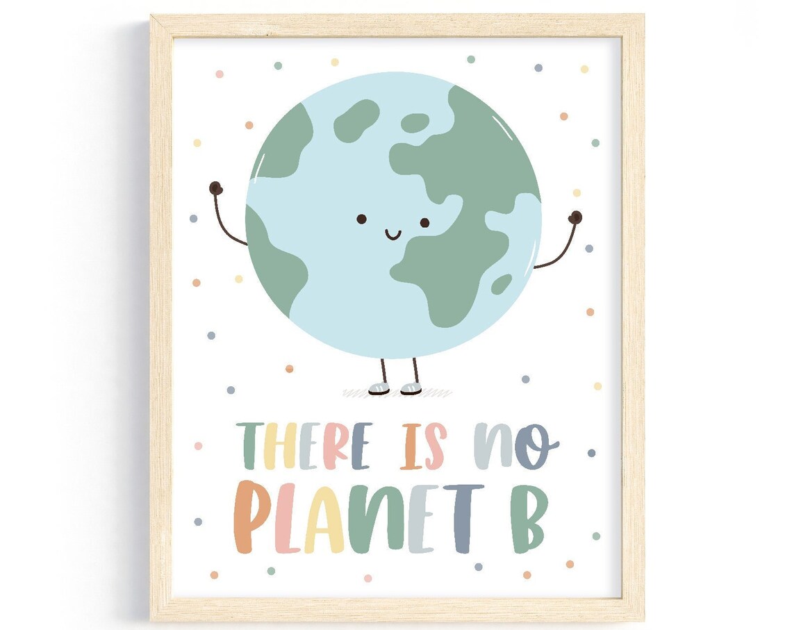 There Is No Planet B, Boho Earth Day Decor