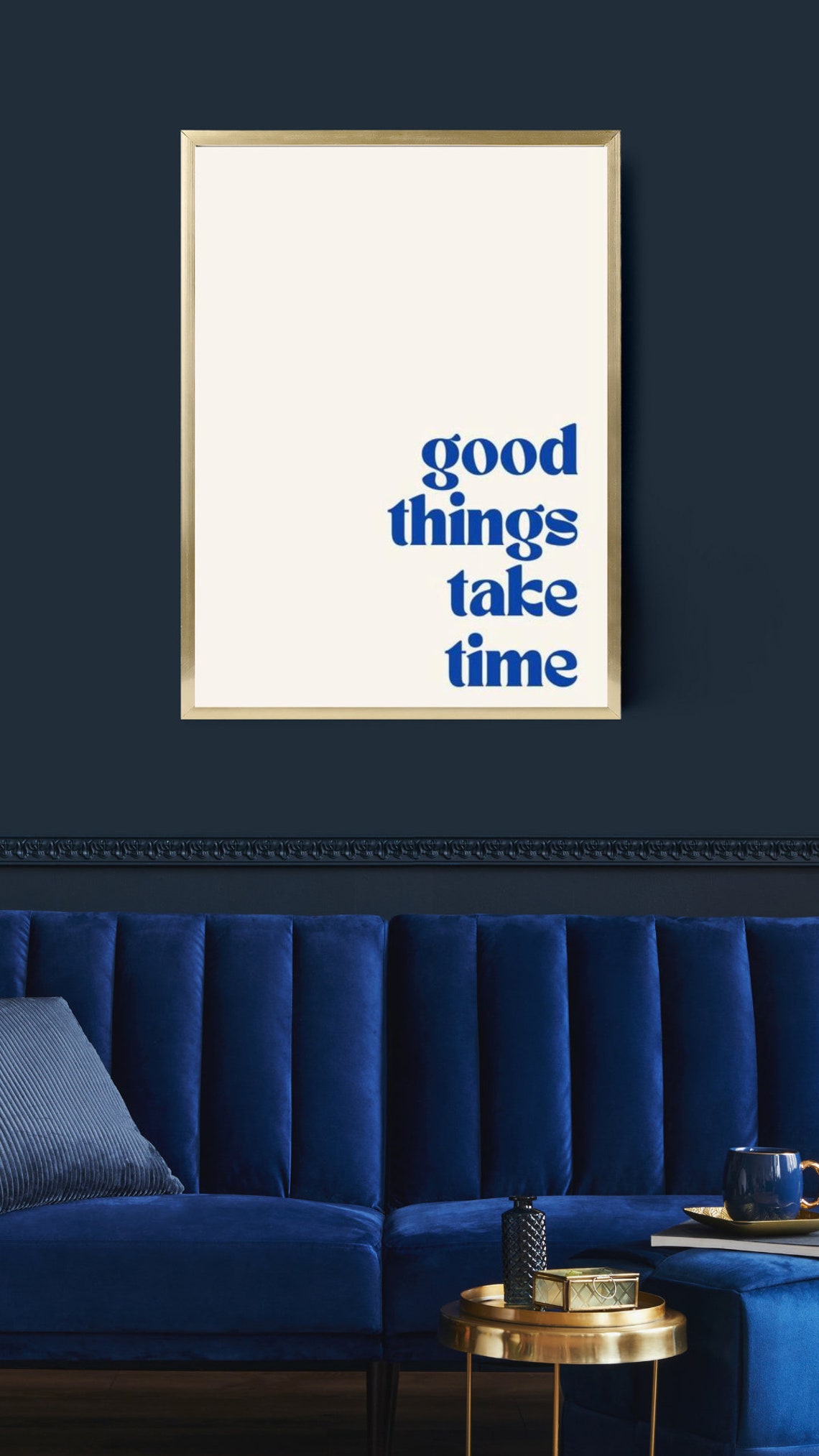 Good Things Take Time Retro Blue Typography Minimalist Quote Poster - Image 2