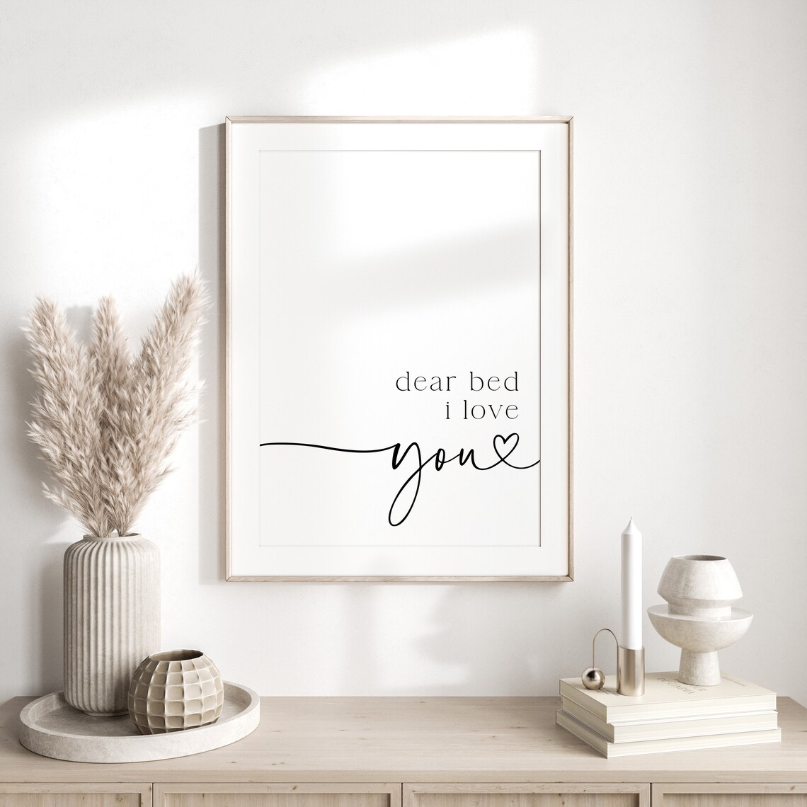 Dear Bed I Love You Bedroom Typography Art Print