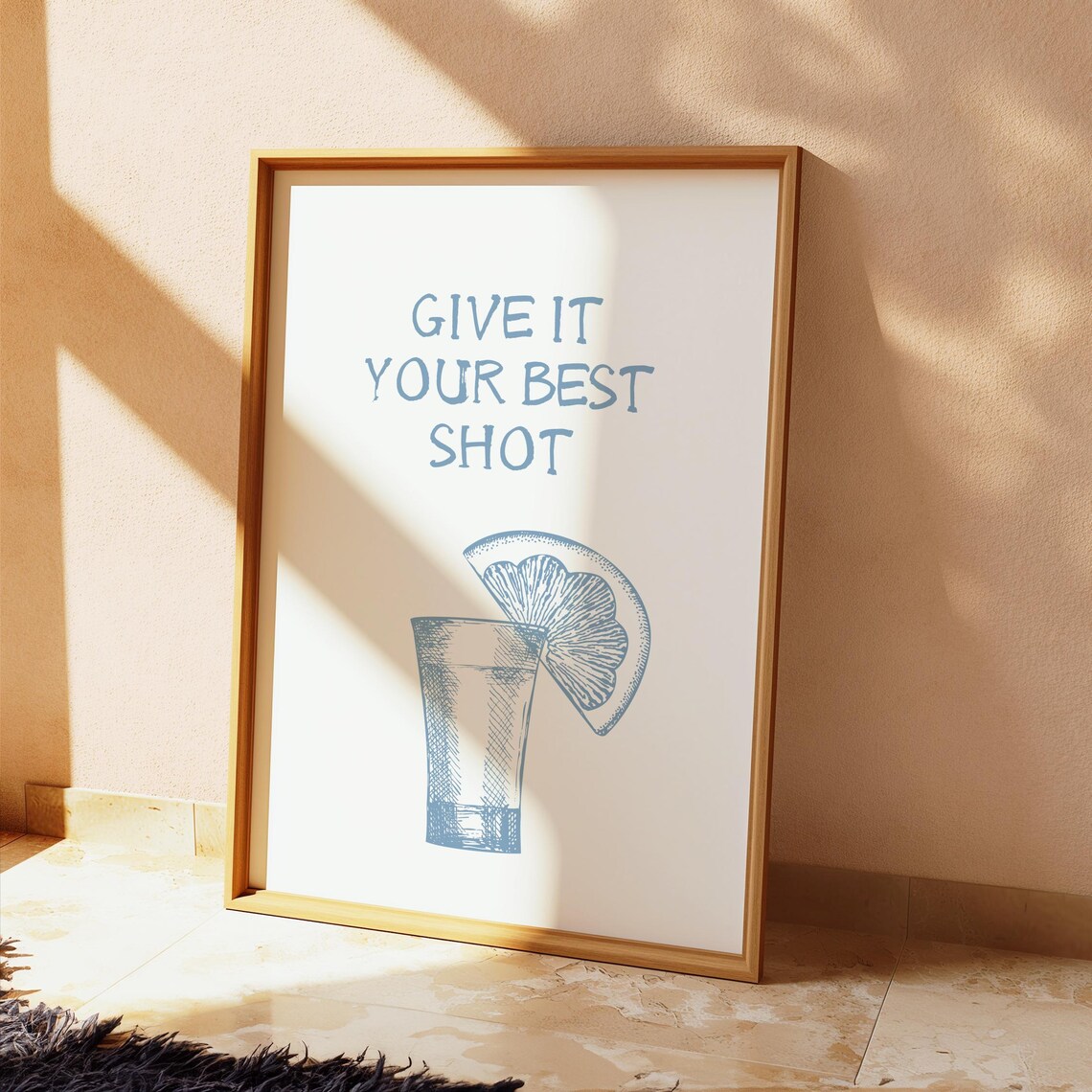 Give It Your Best Shot Blue Tequila Shot Glass Fun Bar Poster - Image 2
