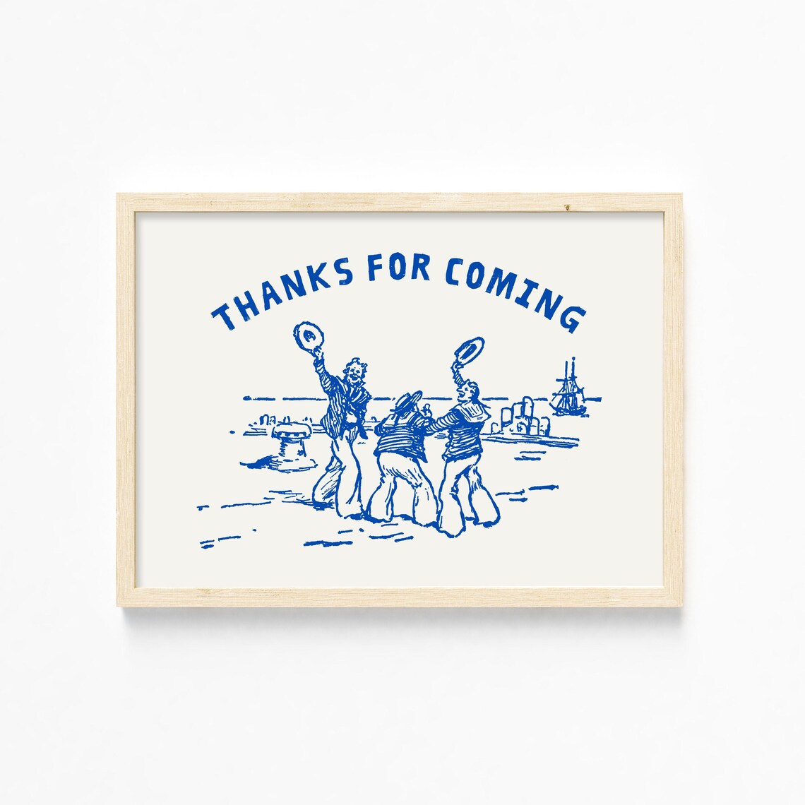 Thanks For Coming Blue Sailor Sketch Nautical Coastal Poster - Image 4