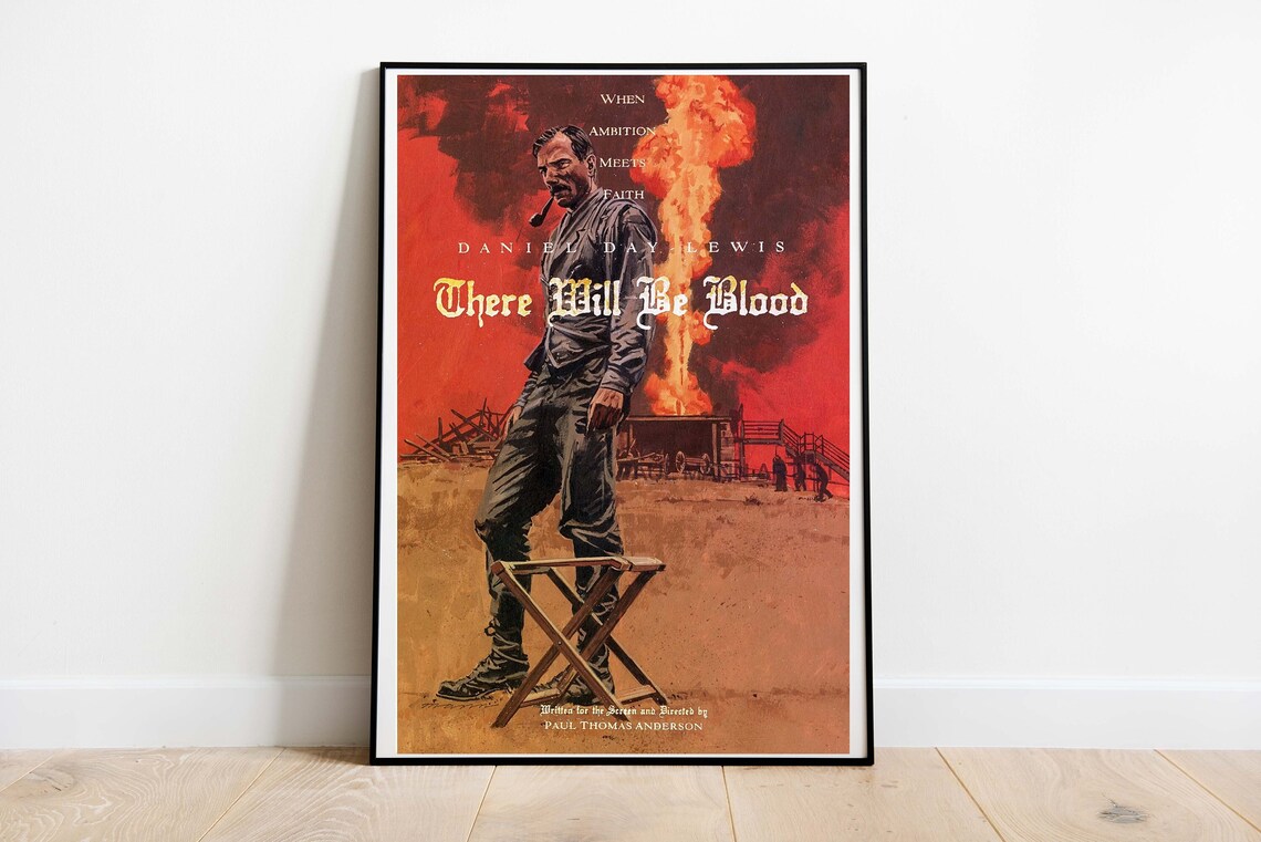 There Will Be Blood Inspired Art Print, Movie Poster