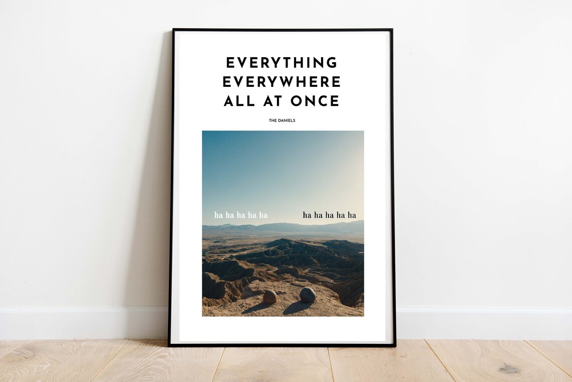 Everything Everywhere All At Once Inspired Art Print