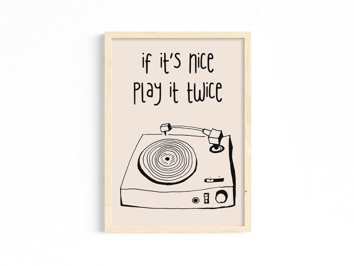 If It's Nice Play It Twice Turntable Minimal Music Line Poster - Image 2