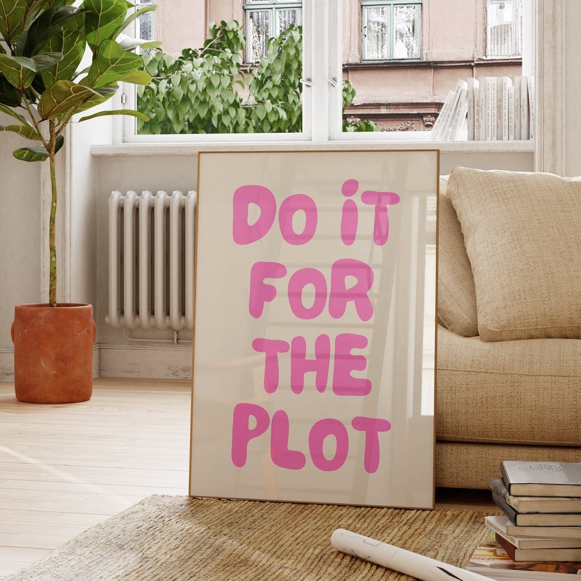Trendy Do It For The Plot Wall Art Print Pink Retro Aesthetic Printable Wall Art Apartment Decor Affirmation Poster - Image 2