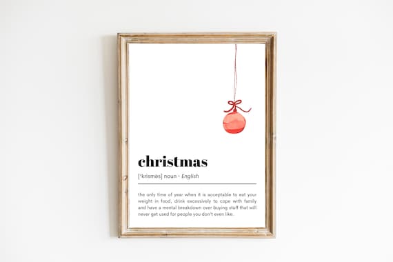 Funny Christmas Definition Noun Quote Ornament Humor Holiday Poster