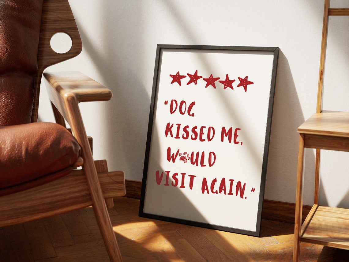 Red Handwritten Dog Kissed Me Five Star Review Quote Cute Poster - Image 2