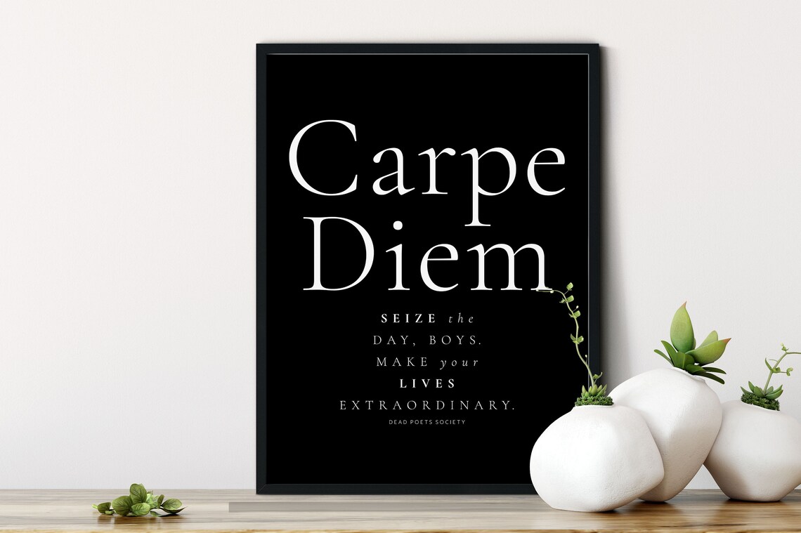 Dead Poets Society Carpe Diem Movie Quote Poster - Image 3