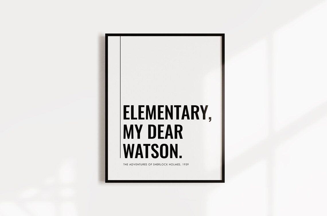 Sherlock Holmes, Elementary My Dear Watson Poster - Image 4