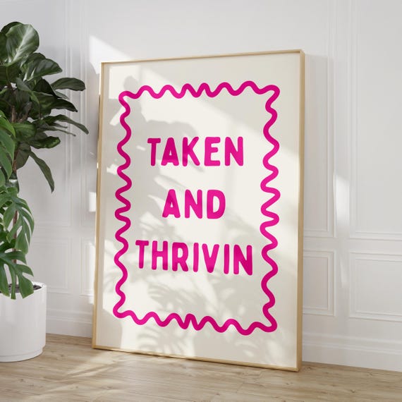 Taken And Thrivin Print Pink Dopamine Decor Motivational Poster Apartment Gift Funky Wall Art Dorm Room Girly
