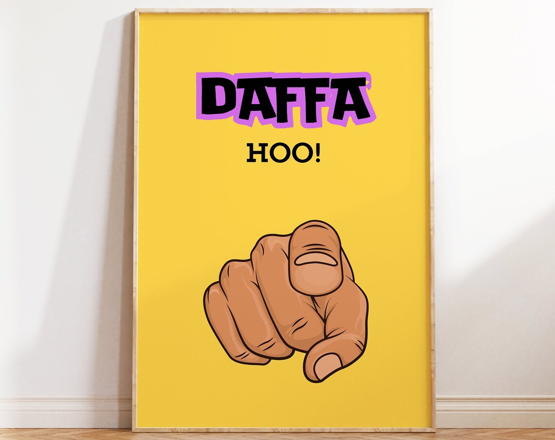 Daffa Ho Get Lost Desi Art, Humorous Saying