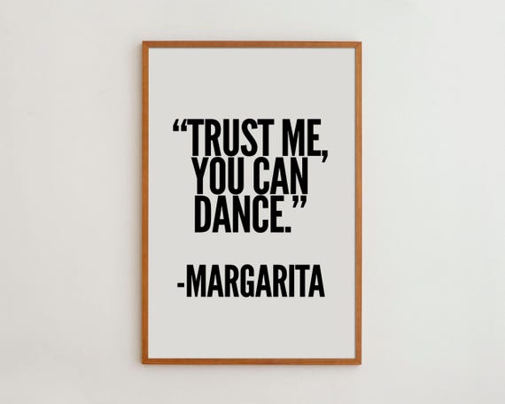 Trust Me You Can Dance Margarita Poster, Minimalist
