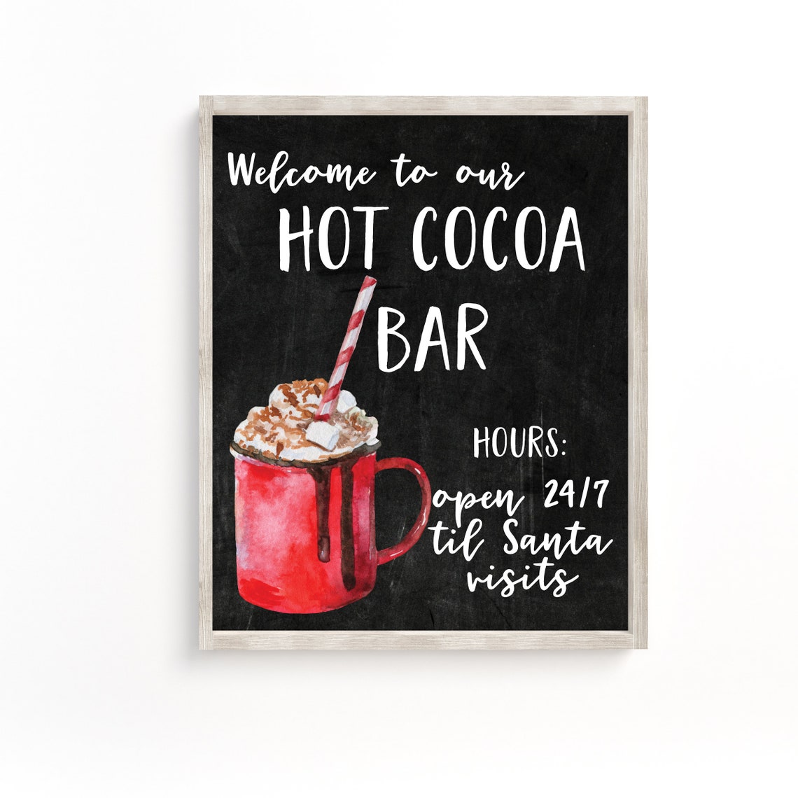 Welcome To Our Hot Cocoa Bar Chalkboard Christmas Kitchen Poster