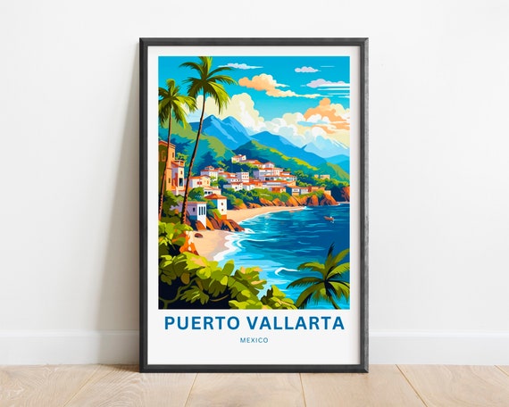 Puerto Vallarta Travel Print Puerto Vallarta Poster Mexico Wall Art Framed Present Gift Mexico Decor Present Customize Your Text