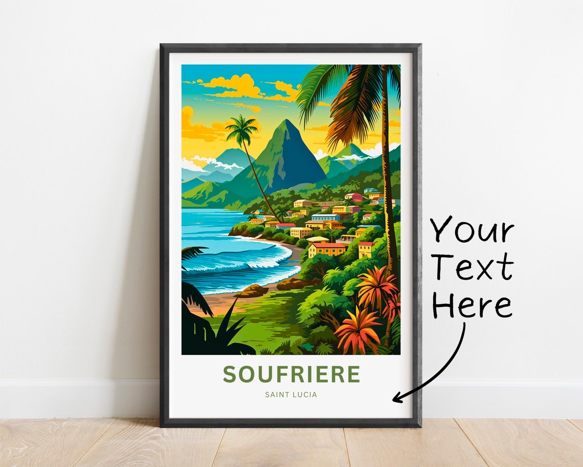 Personalized Soufrire Travel Print Soufriere Poster Saint Lucia Wall Art Framed Present Gift Caribbean Present Custom Text