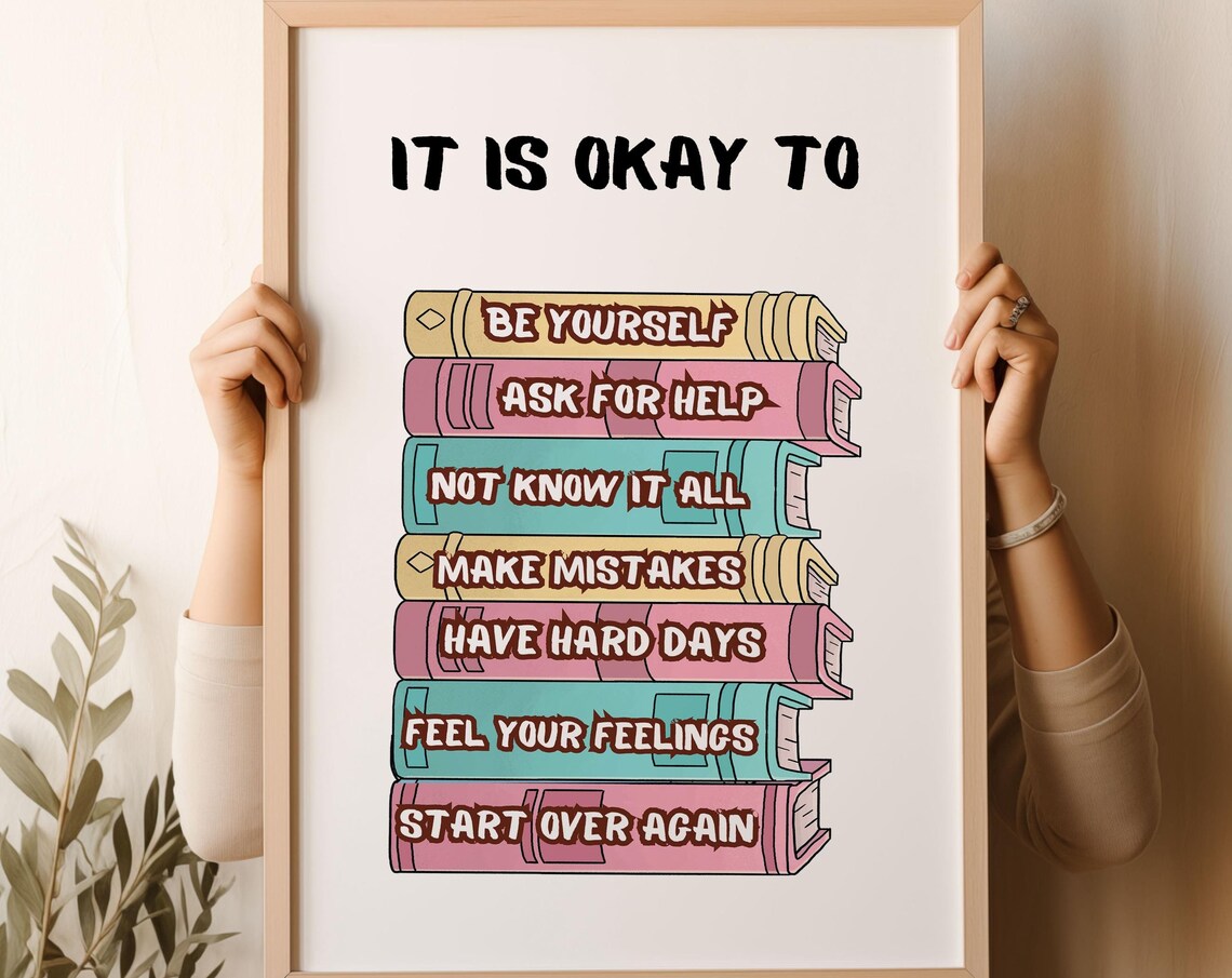 It Is Okay To Be Yourself Stacked Books Classroom Quote Poster