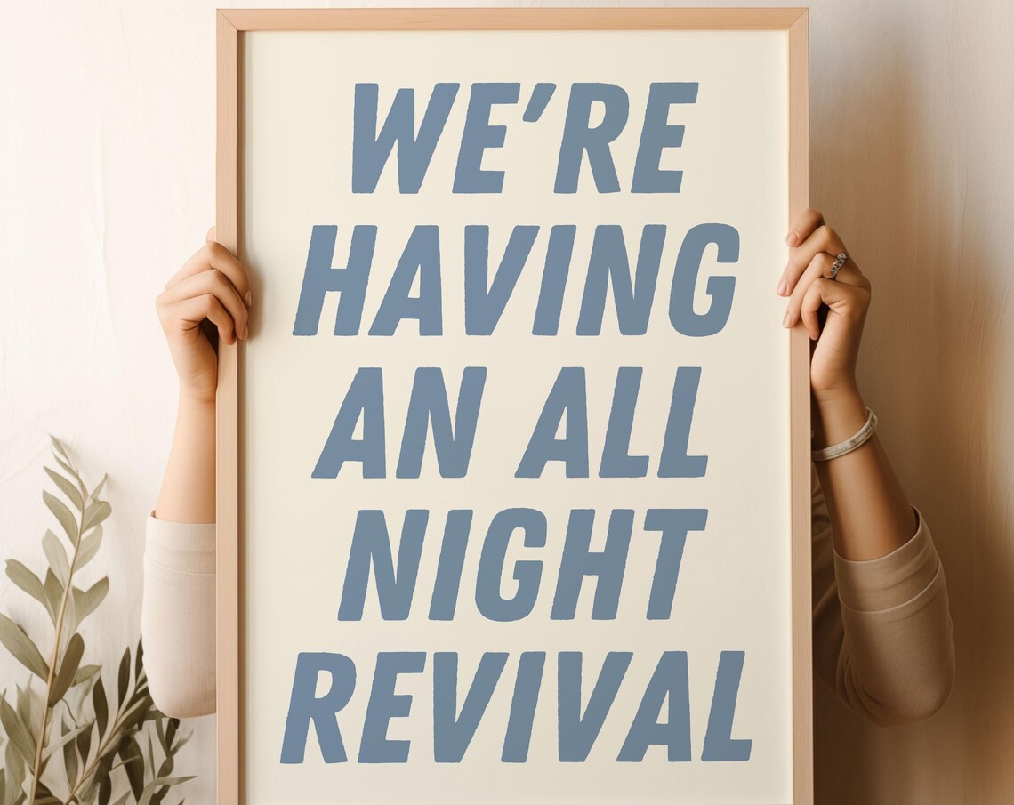 All Night Revival Bold Blue Typography Country Lyric Quote Wall Poster