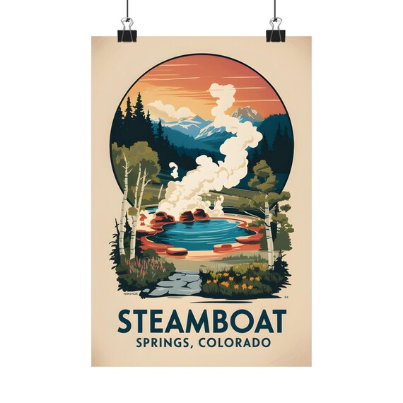 Steamboat Springs Colorado Hot Spring Vintage Mountain Travel Poster