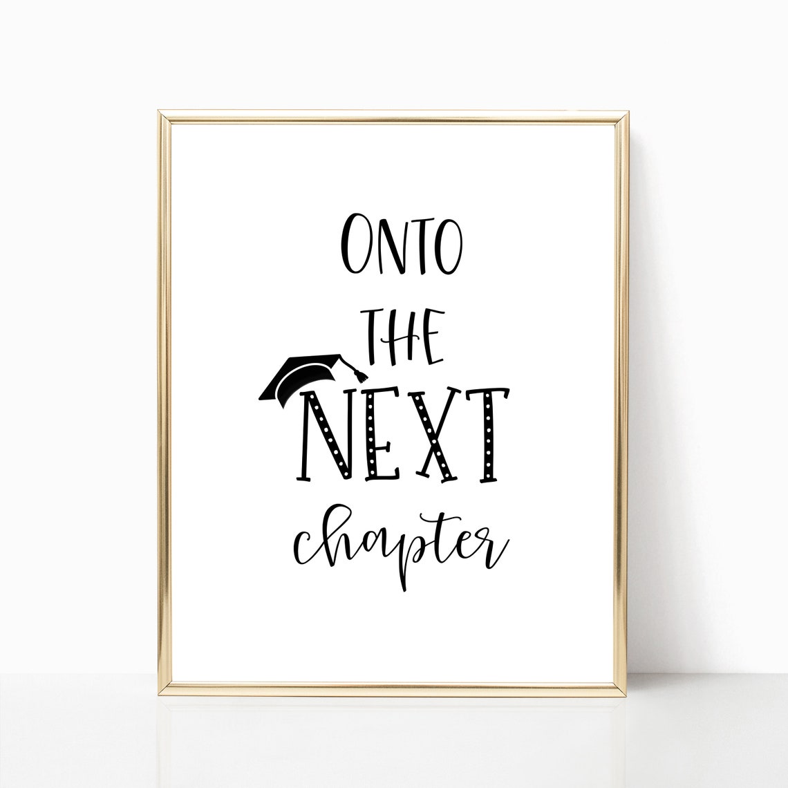 Onto The Next Chapter Wall Art Class Of 2025 Graduation Decoration 2025 High School Graduation