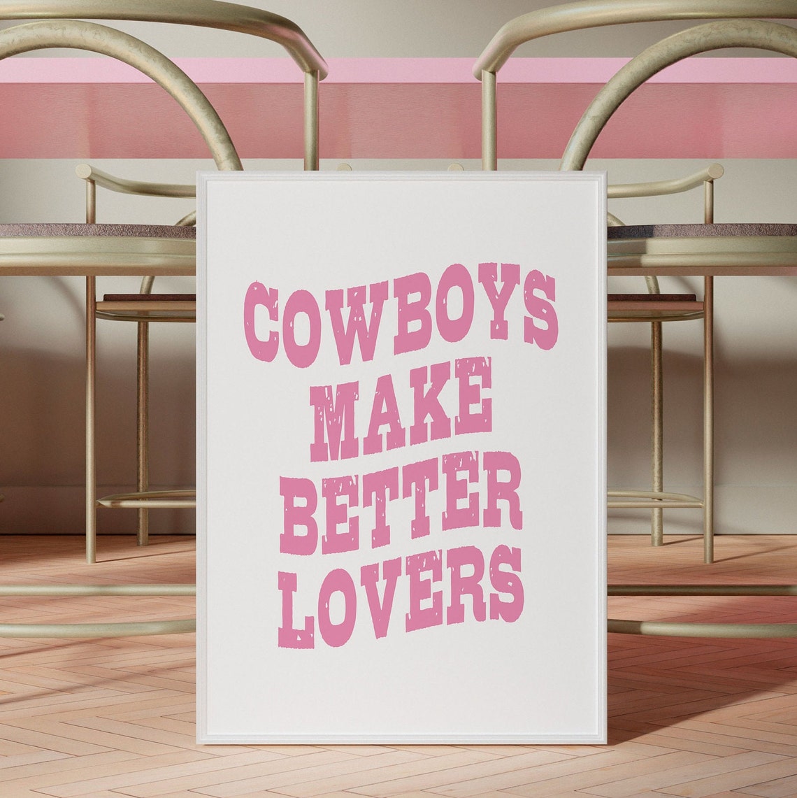 Cowboys Make Better Lovers Pink Western Quote Typography Poster - Image 2
