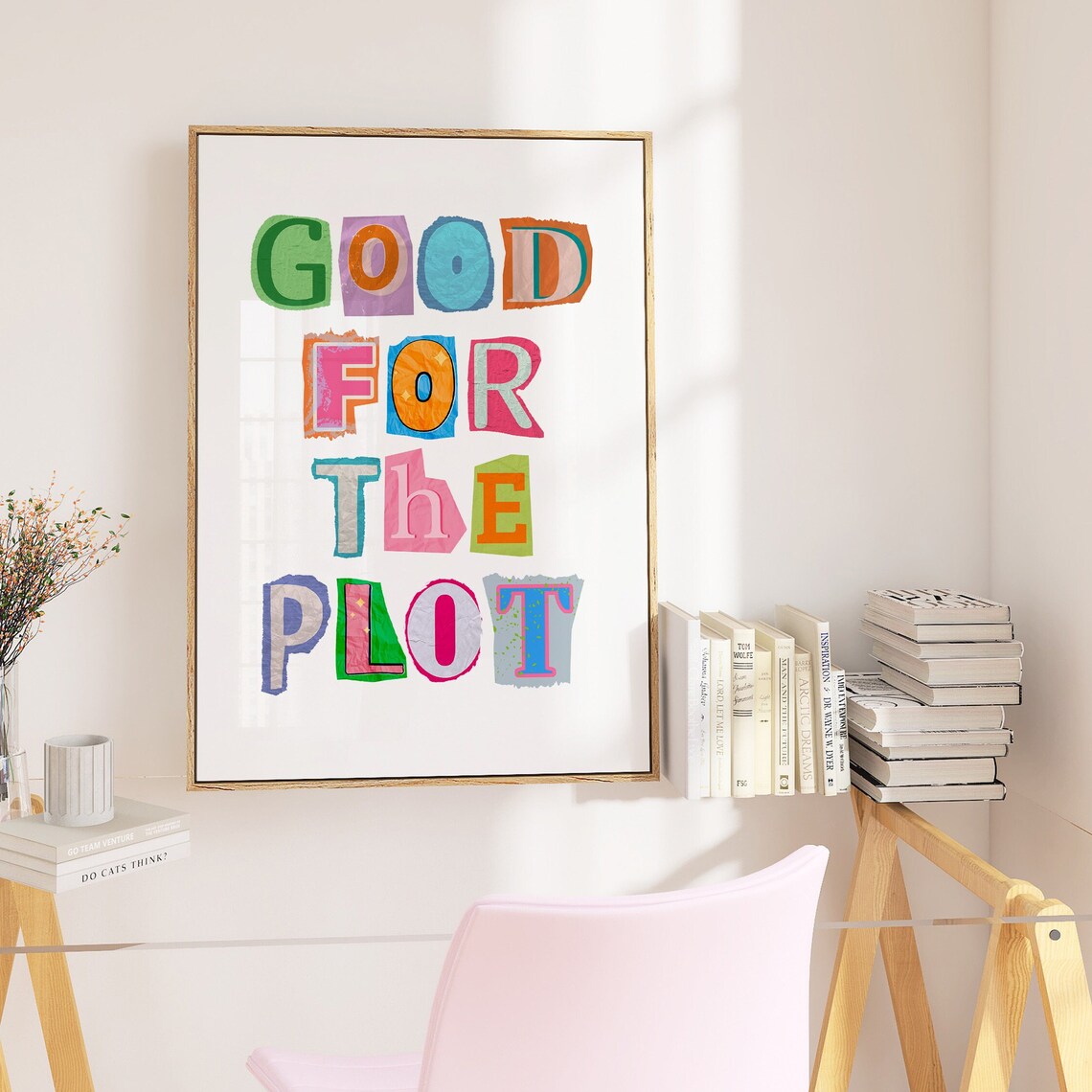 Good For The Plot Colorful Ransom Note Preppy Trendy Girls Room Poster - Image 3