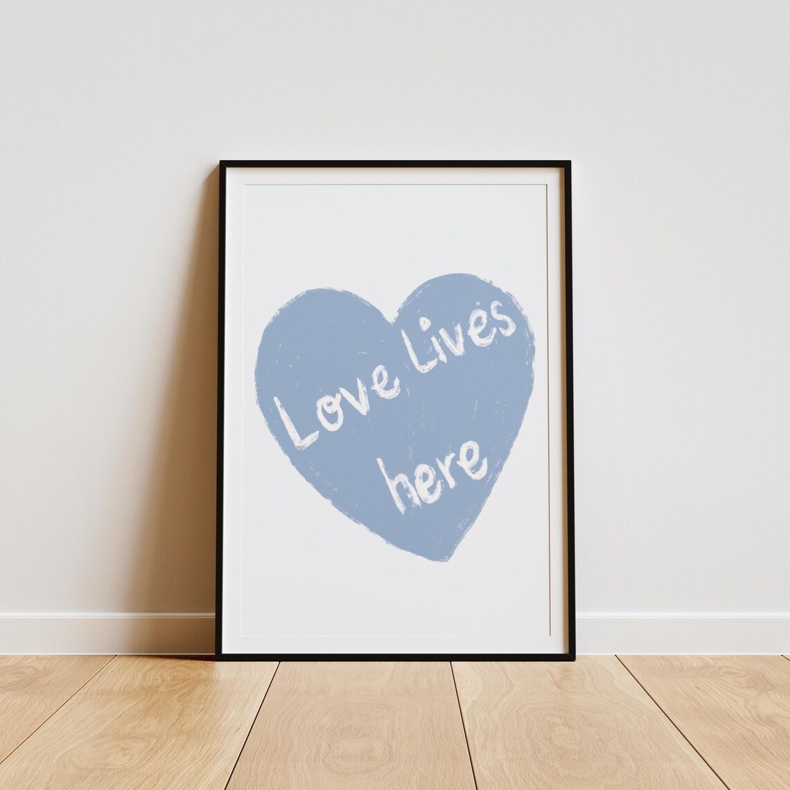 Love Lives Here Hand Painted Blue Heart Quote Family Home Print