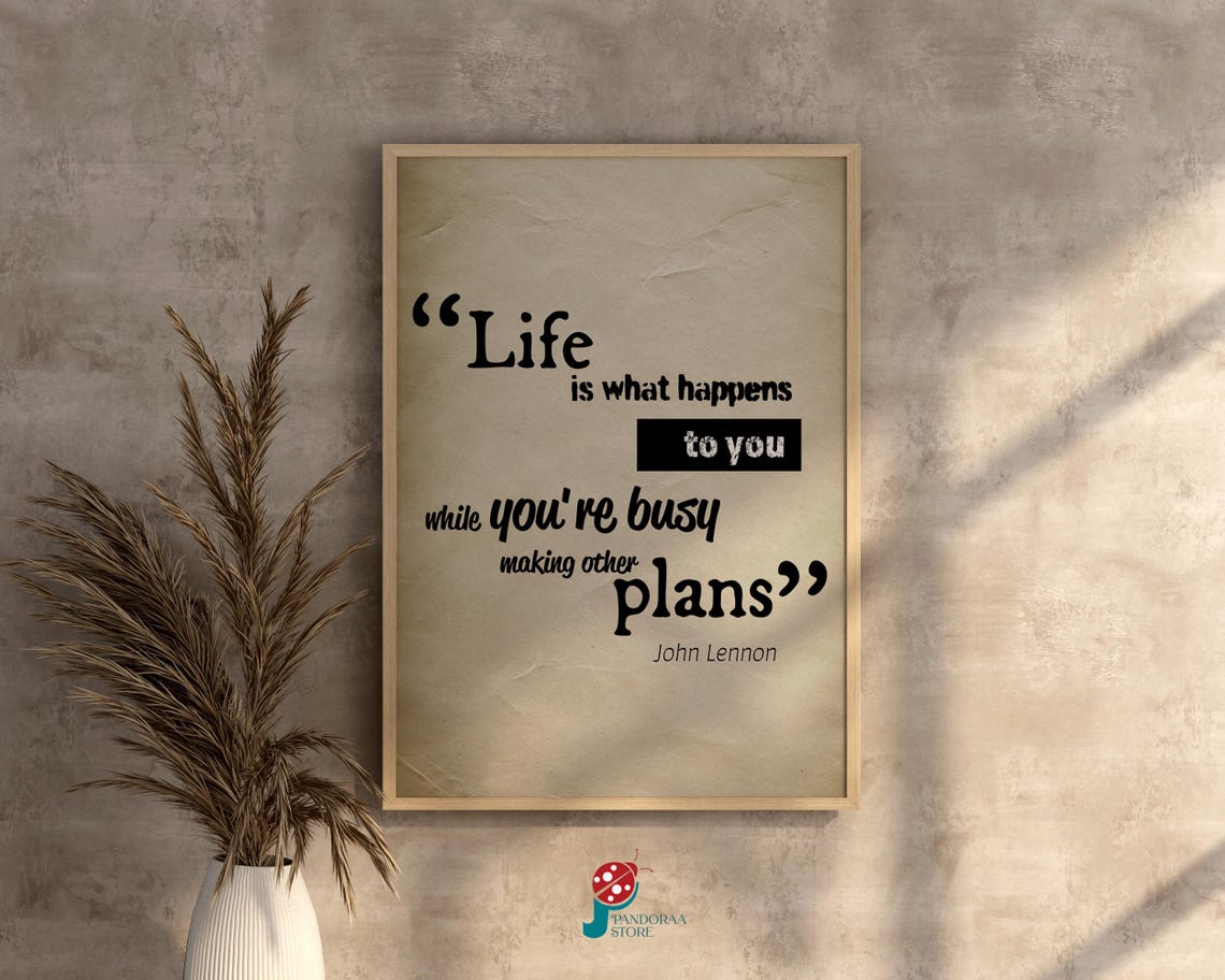 Life Happens John Lennon Quote Typography Inspirational Wall Poster