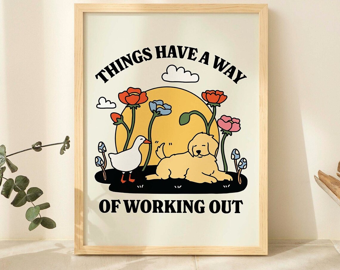 Dog And Goose Retro Positivity Art Print