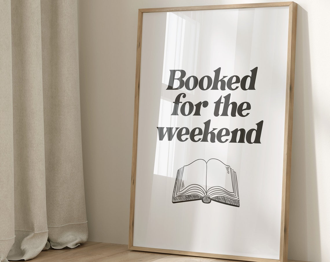 Booked For The Weekend Retro Reading Book Lover Quote Wall Poster